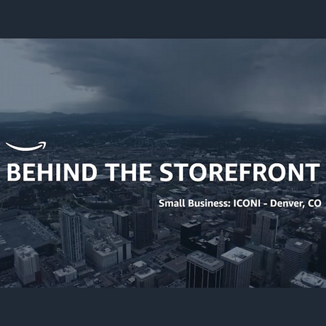 (Click to Read) Video Cover for Amazon's Behind the Storefront featuring ICONI in Denver, CO.