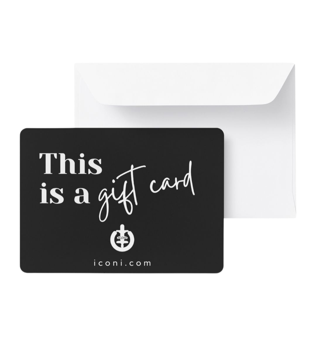 ICONI e-gift card in black with ICONI logo and words "This is a gift card."